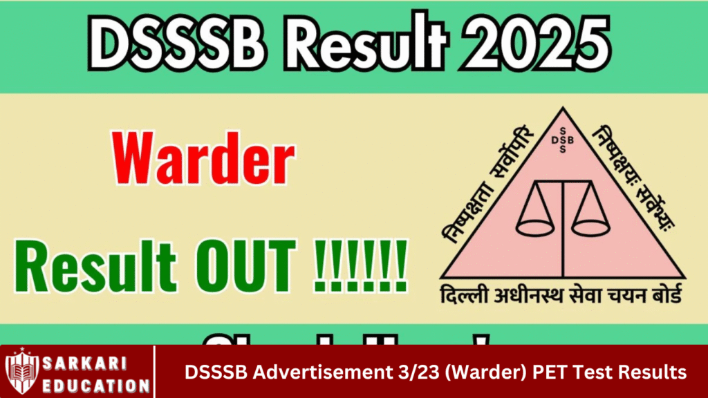 DSSSB Advertisement 3/23 (Warder) PET Test Results