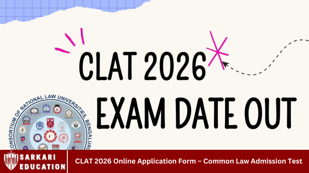 CLAT 2026 Online Application Form – Common Law Admission Test