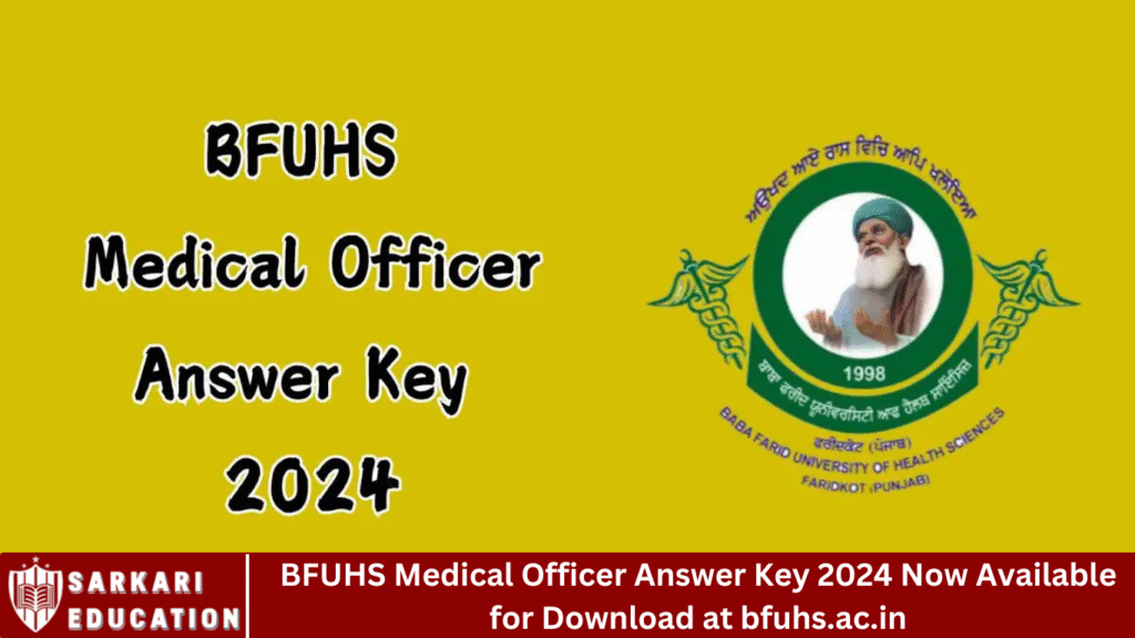 BFUHS Medical Officer Answer Key 2024 Now Available for Download at bfuhs.ac.in